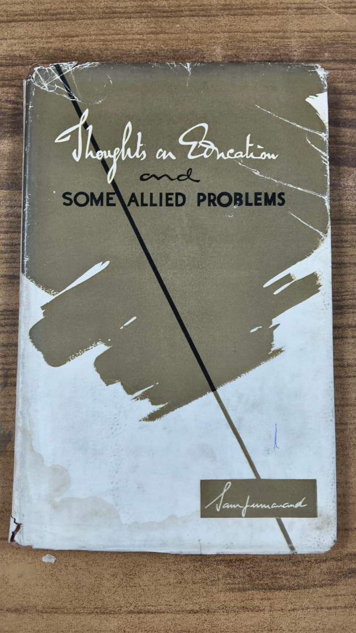 Thoughts On Education And Some Allied Problems